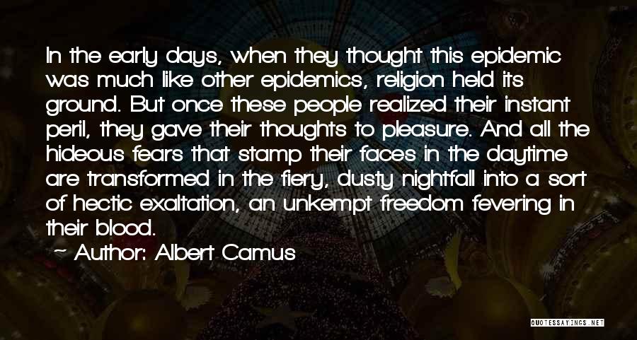 Nightfall Quotes By Albert Camus