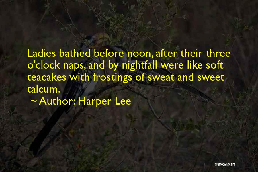 Nightfall Quotes By Harper Lee