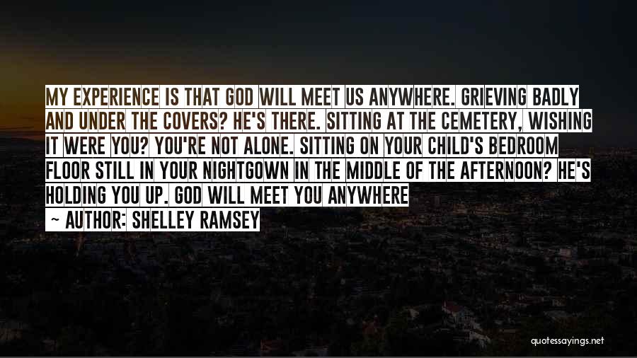 Nightgown Quotes By Shelley Ramsey