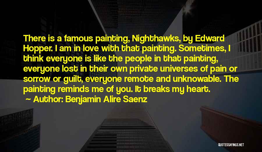 Nighthawks Quotes By Benjamin Alire Saenz