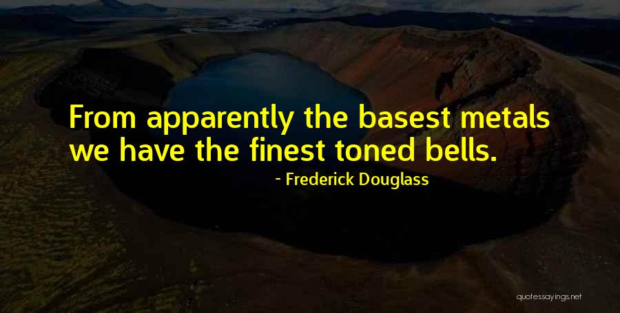 Nighthorse Campbell Quotes By Frederick Douglass Nighthorse Campbell Quotes By Frederick Douglass