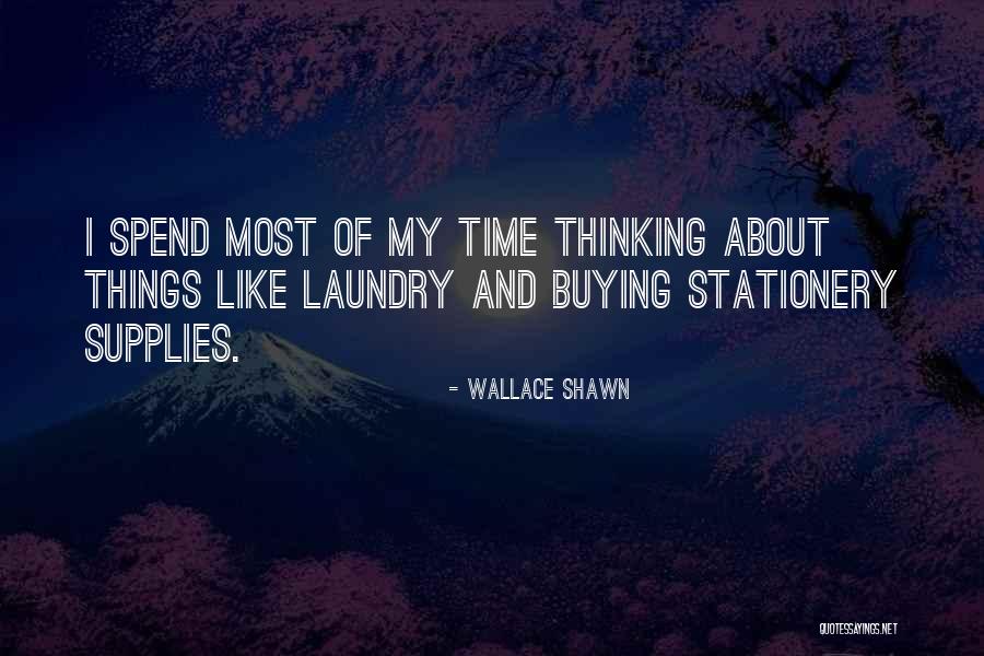 Nighties Online Quotes By Wallace Shawn Nighties Online Quotes By Wallace Shawn