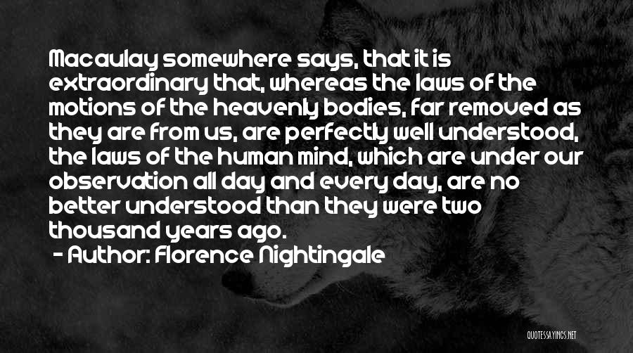 Nightingale Florence Quotes By Florence Nightingale