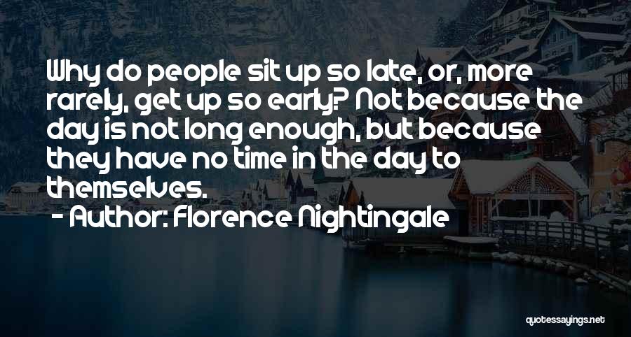 Nightingale Florence Quotes By Florence Nightingale