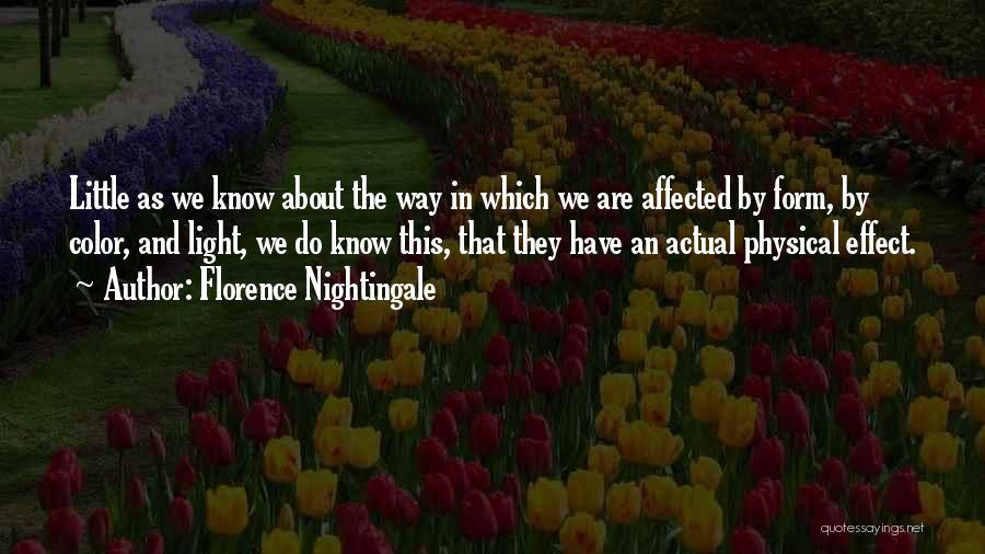 Nightingale Florence Quotes By Florence Nightingale