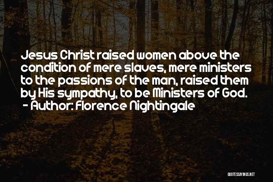 Nightingale Florence Quotes By Florence Nightingale