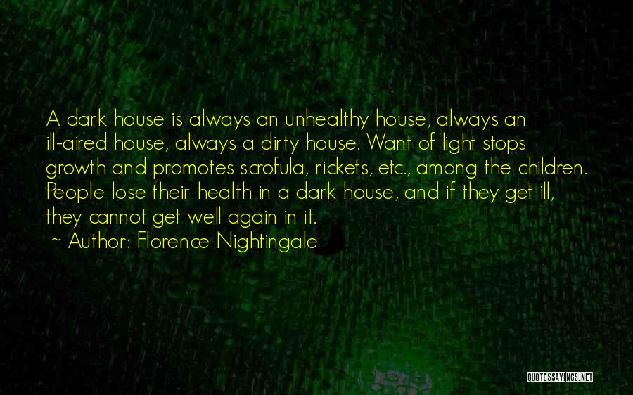 Nightingale Florence Quotes By Florence Nightingale