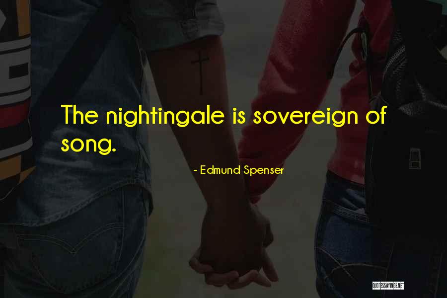 Nightingale Quotes By Edmund Spenser Nightingale Quotes By Edmund Spenser