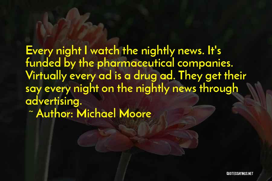 Nightly Quotes By Michael Moore