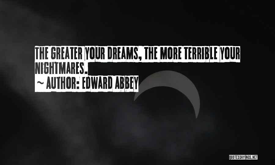 Nightmare Abbey Quotes By Edward Abbey