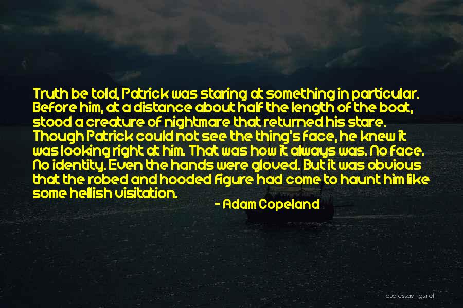 Nightmare Before Quotes By Adam Copeland Nightmare Before Quotes By Adam Copeland