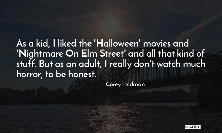 Nightmare On Elm Street 2 Quotes By Corey Feldman Nightmare On Elm Street 2 Quotes By Corey Feldman