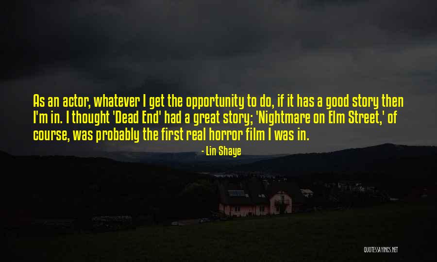 Nightmare On Elm Street 2 Quotes By Lin Shaye Nightmare On Elm Street 2 Quotes By Lin Shaye