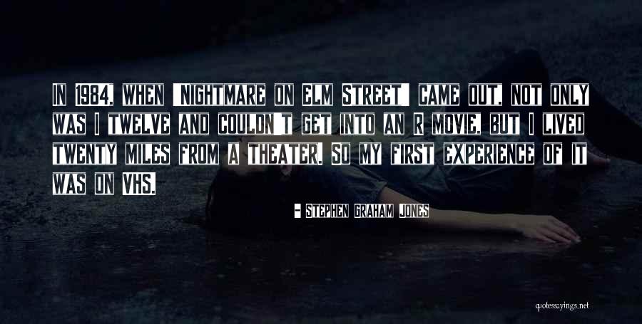 Nightmare On Elm Street 2 Quotes By Stephen Graham Jones Nightmare On Elm Street 2 Quotes By Stephen Graham Jones