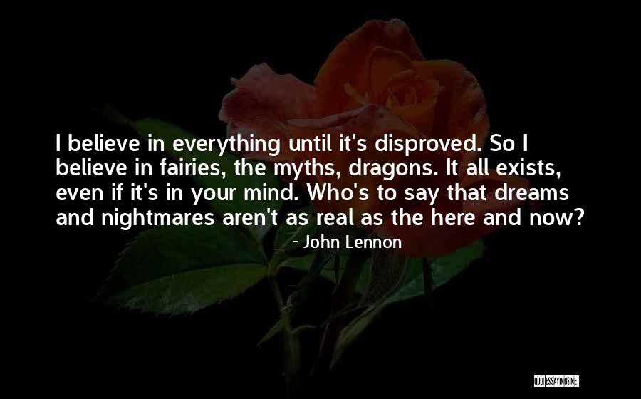Nightmares And Dreams Quotes By John Lennon Nightmares And Dreams Quotes By John Lennon