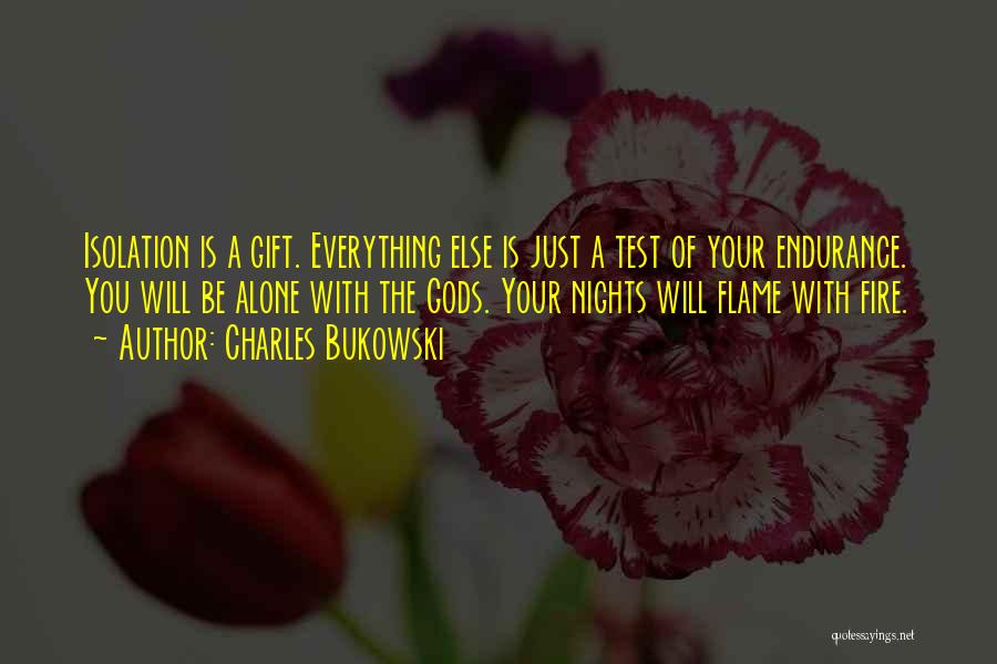 Nights Alone Quotes By Charles Bukowski