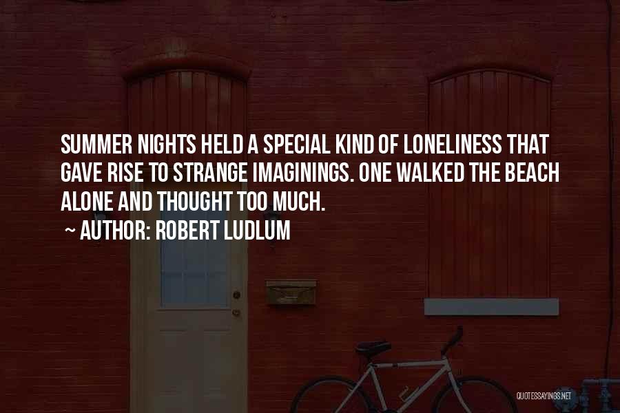 Nights Alone Quotes By Robert Ludlum