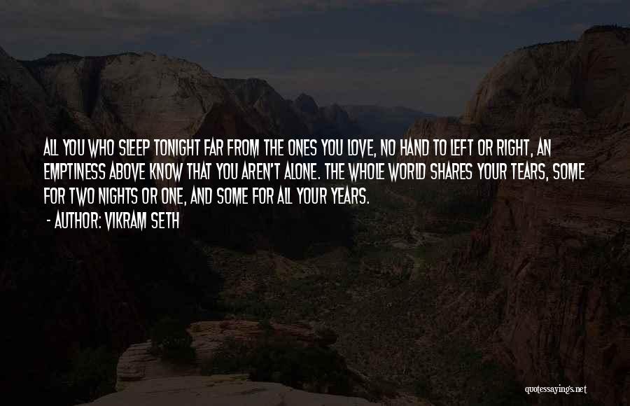 Nights Alone Quotes By Vikram Seth