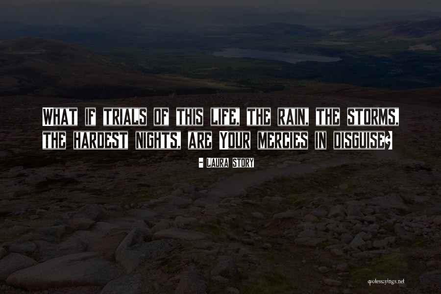 Nights Are The Hardest Quotes By Laura Story Nights Are The Hardest Quotes By Laura Story