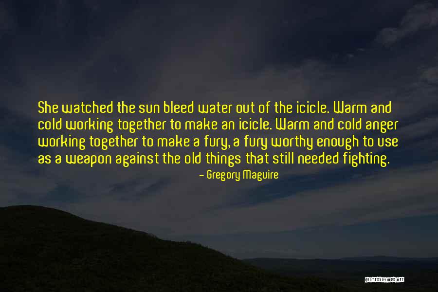 Nights Outdoors Quotes By Gregory Maguire