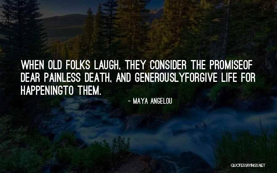 Nights Outdoors Quotes By Maya Angelou