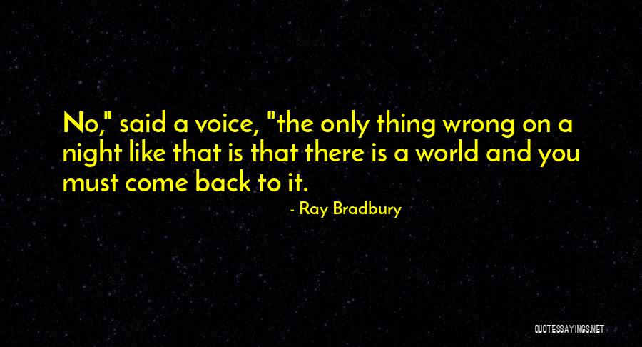 Nights Outdoors Quotes By Ray Bradbury