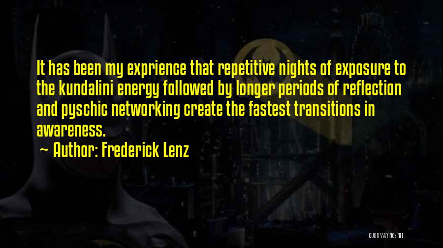 Nights Quotes By Frederick Lenz