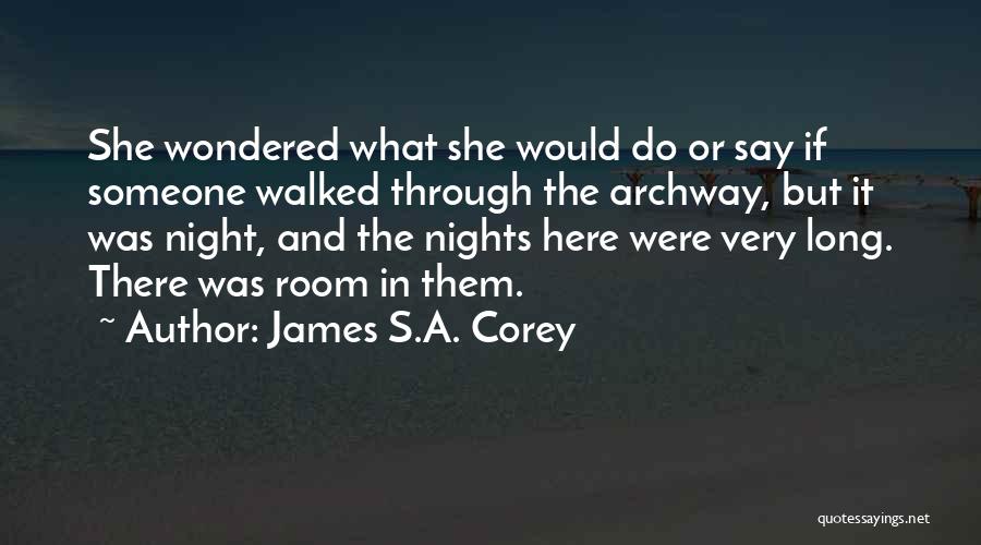 Nights Quotes By James S.A. Corey