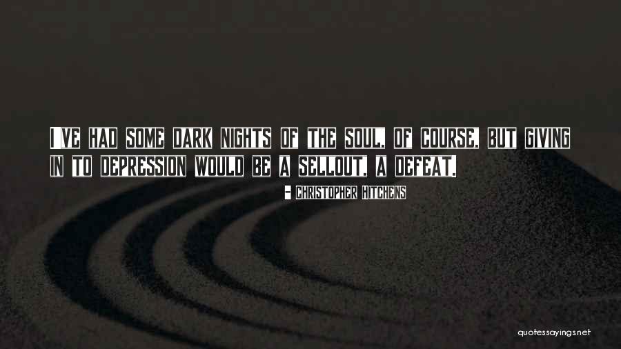 Nights The Nights Quotes By Christopher Hitchens Nights The Nights Quotes By Christopher Hitchens