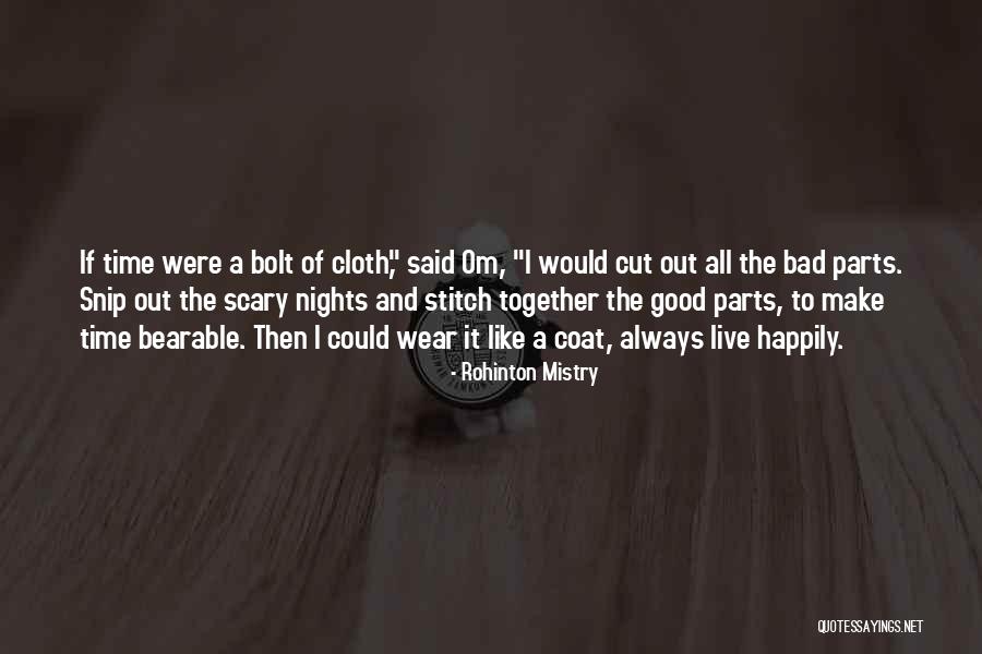 Nights The Nights Quotes By Rohinton Mistry Nights The Nights Quotes By Rohinton Mistry