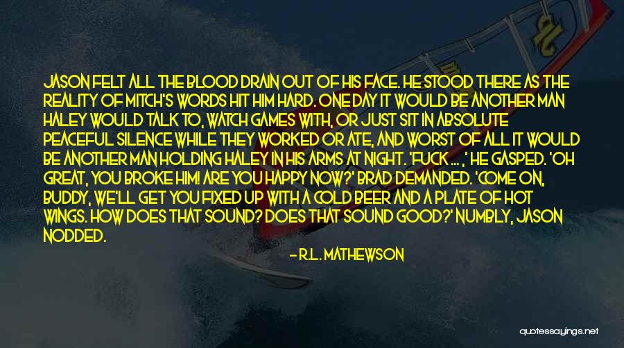 Night's Watch Quotes By R.L. Mathewson