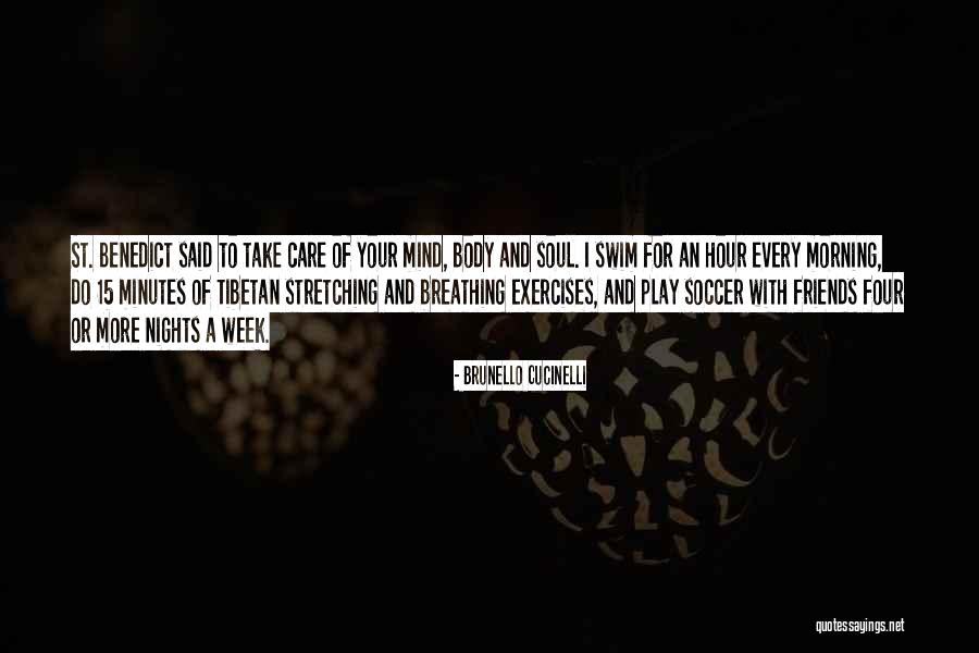 Nights With Friends Quotes By Brunello Cucinelli Nights With Friends Quotes By Brunello Cucinelli