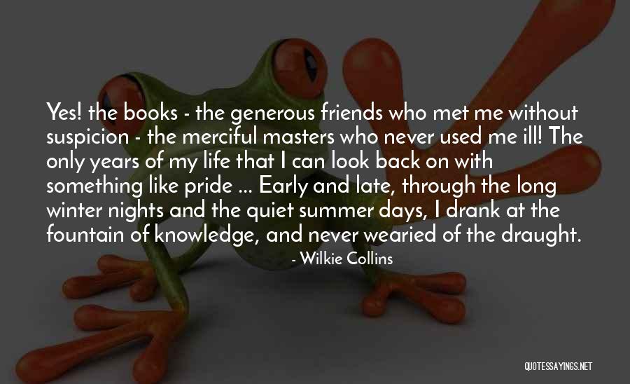 Nights With Friends Quotes By Wilkie Collins Nights With Friends Quotes By Wilkie Collins