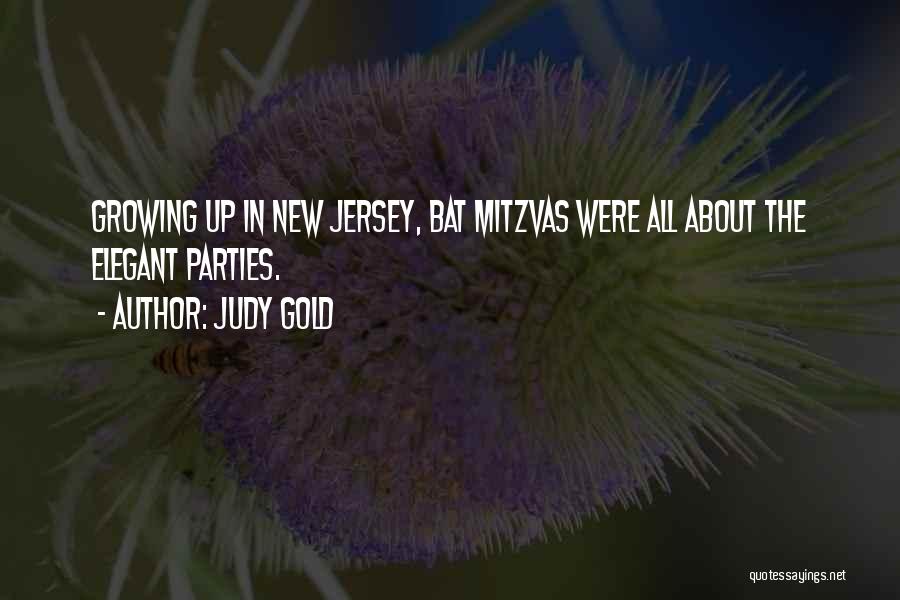 Nightside Series Quotes By Judy Gold