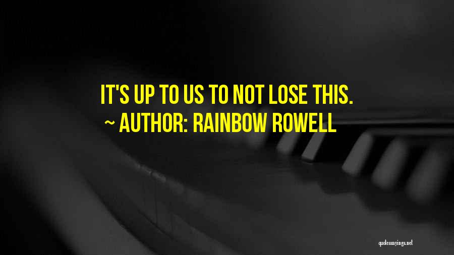 Nightside Series Quotes By Rainbow Rowell