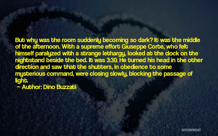 Nightstand Quotes By Dino Buzzati