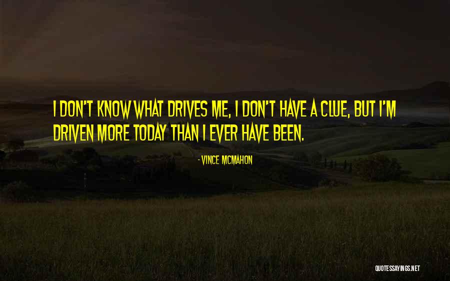 Nighttime Thoughts Quotes By Vince McMahon Nighttime Thoughts Quotes By Vince McMahon