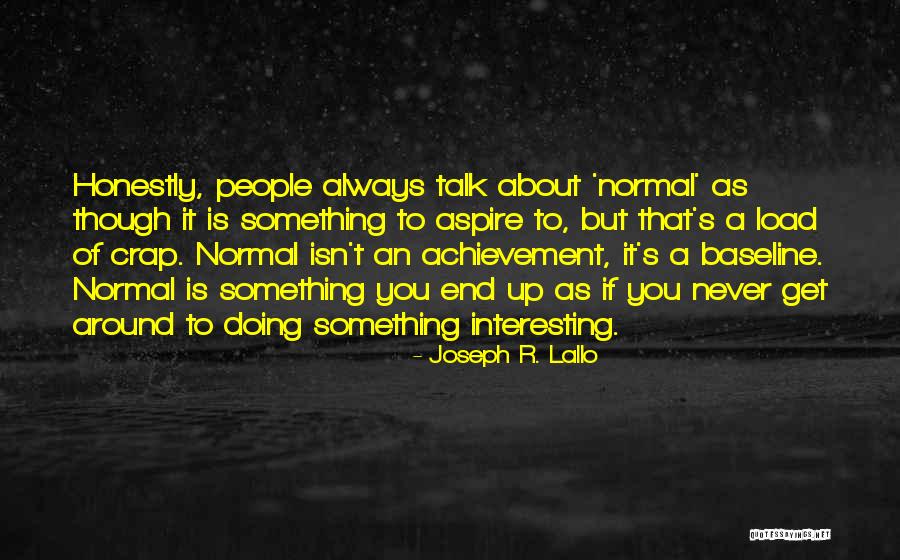 Nightwatcher Worm Quotes By Joseph R. Lallo Nightwatcher Worm Quotes By Joseph R. Lallo