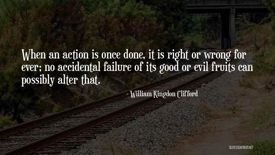 Nighty Night Glen Quotes By William Kingdon Clifford
