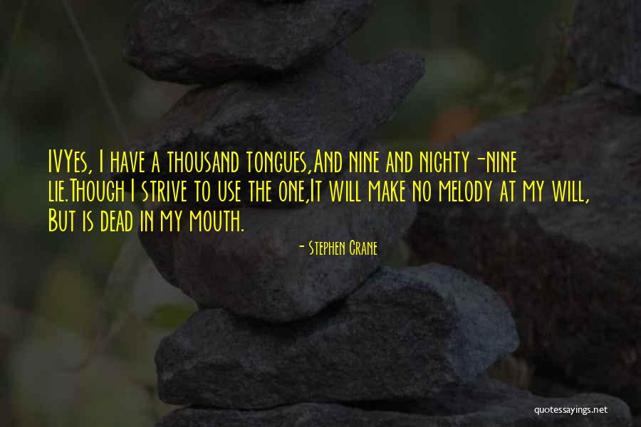 Nighty Quotes By Stephen Crane Nighty Quotes By Stephen Crane