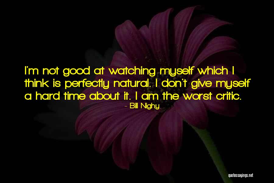 Nighy Quotes By Bill Nighy Nighy Quotes By Bill Nighy