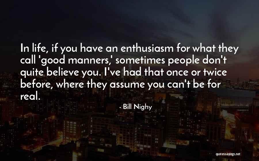 Nighy Quotes By Bill Nighy Nighy Quotes By Bill Nighy