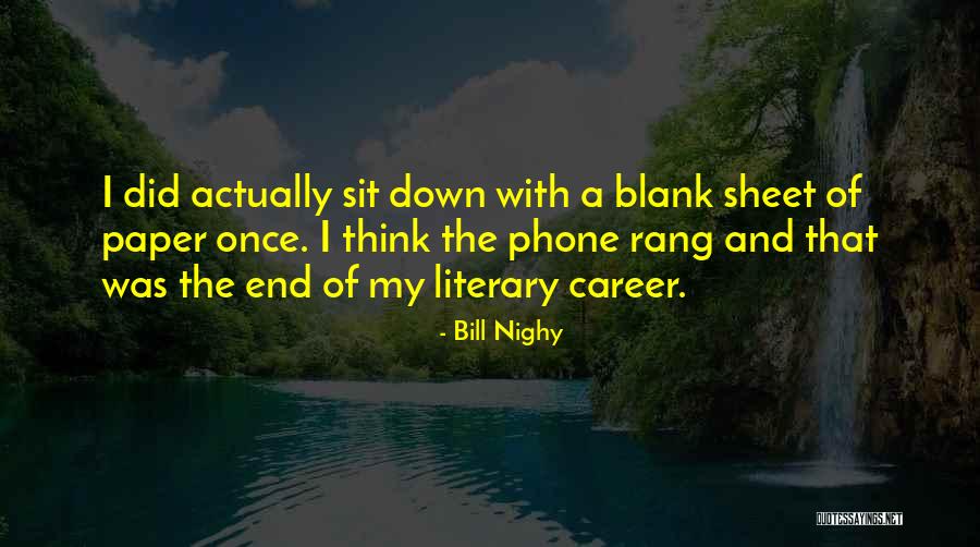 Nighy Quotes By Bill Nighy Nighy Quotes By Bill Nighy
