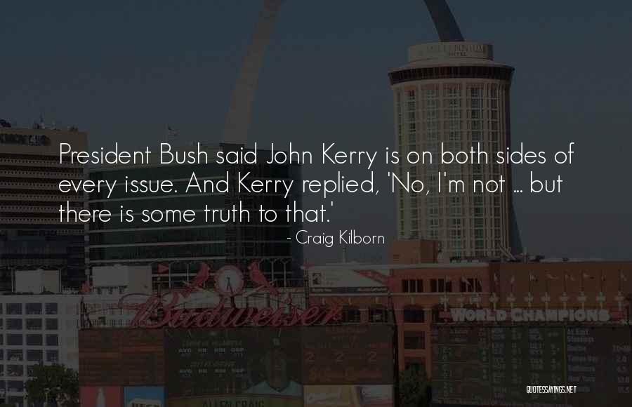 Nigma Talib Quotes By Craig Kilborn Nigma Talib Quotes By Craig Kilborn