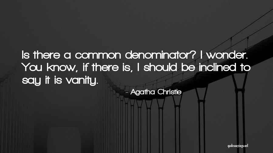Nigora Tokhtabayeva Quotes By Agatha Christie Nigora Tokhtabayeva Quotes By Agatha Christie