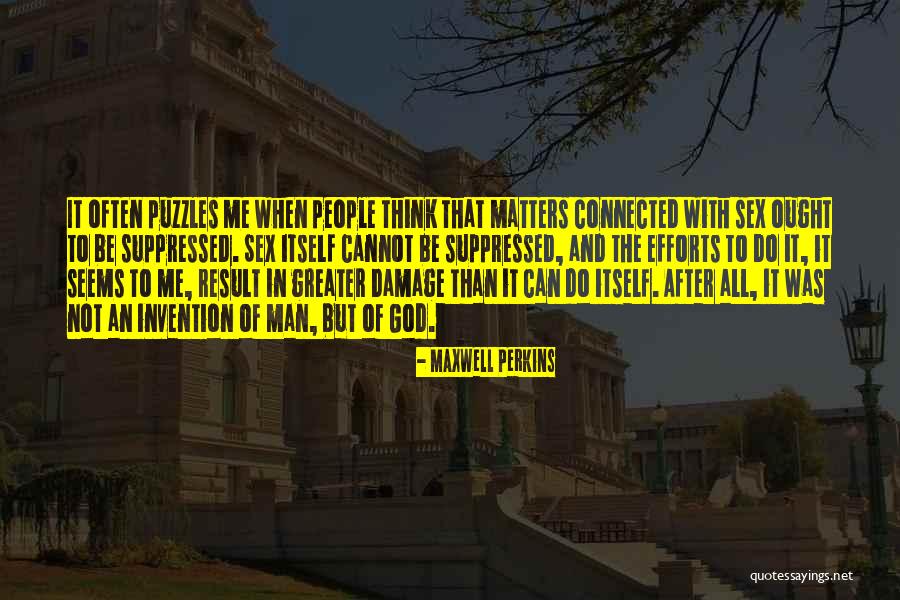 Niguel Hills Quotes By Maxwell Perkins Niguel Hills Quotes By Maxwell Perkins