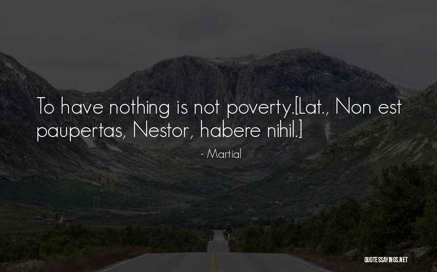 Nihil Quotes By Martial Nihil Quotes By Martial