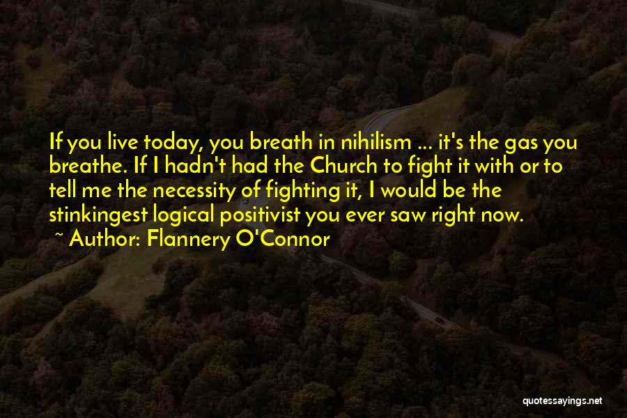 Nihilism Quotes By Flannery O'Connor
