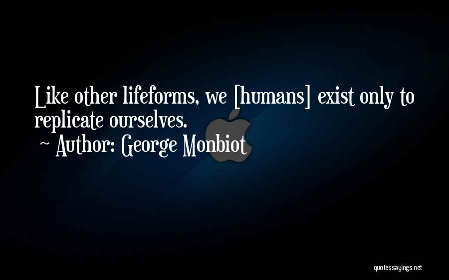 Nihilism Quotes By George Monbiot