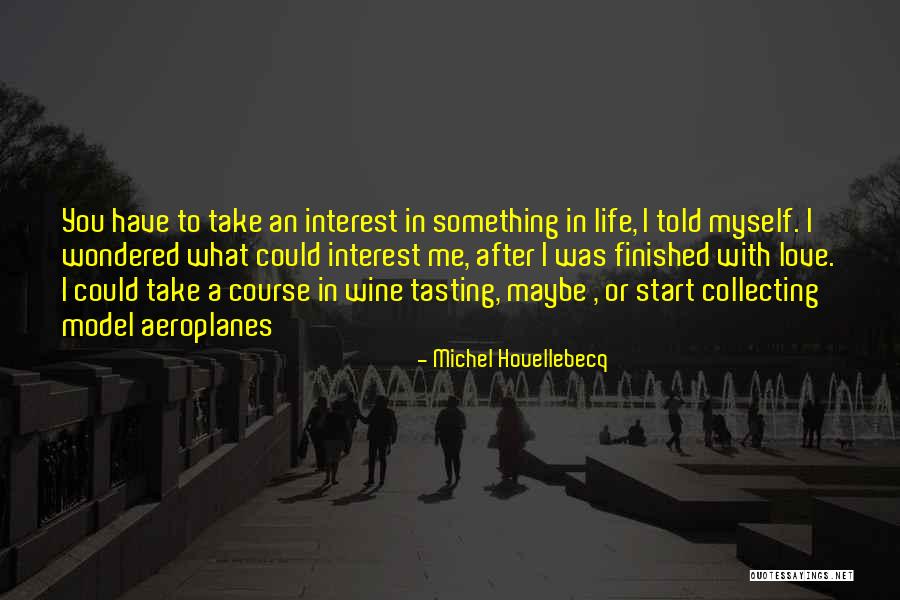 Nihilism Quotes By Michel Houellebecq Nihilism Quotes By Michel Houellebecq